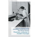 Forensic Cultures in Modern Europe - Hardcover