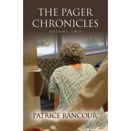 The Pager Chronicles: Volume Two - Paperback