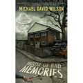 House of Bad Memories - Paperback