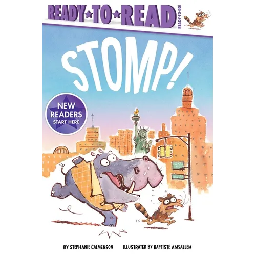 Stomp!: Ready-To-Read Ready-To-Go! - Paperback
