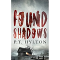 Found Shadows - Paperback