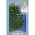 Journeys III: A Pictorial Essay of Artillery Hill and Ben Het, Vietnam