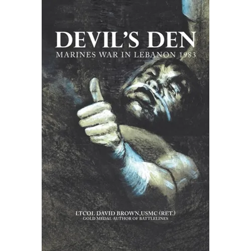 Devil's Den: Marines War in Lebanon 1983 - Paperback