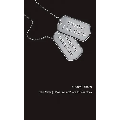 Code Talker: A Novel about the Navajo Marines of World War Two - Paperback