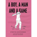 A Boy, a Man and a Game - Hardcover