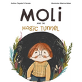 Moli and the Magic Tunnel - Hardcover