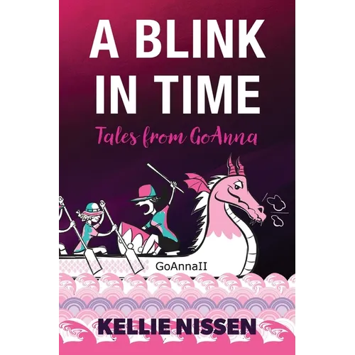 A Blink in Time: Tales from GoAnna - Paperback