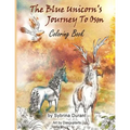 The Blue Unicorn's Journey To Osm Coloring Book - Paperback