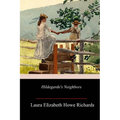 Hildegarde's Neighbors - Paperback