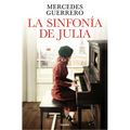 La Sinfonía de Julia / Julia's Symphony - Hardcover
