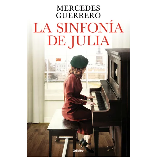 La Sinfonía de Julia / Julia's Symphony - Hardcover