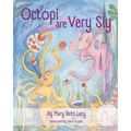 Octopi Are Very Sly - Paperback