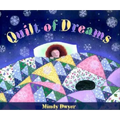 Quilt of Dreams - Hardcover