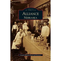 Alliance, Nebraska - Hardcover