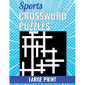 Sports Crossword Puzzles - Large Print - Paperback