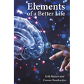 Elements of a Better Life - Paperback