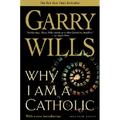 Why I Am a Catholic - Paperback