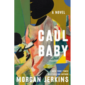 Caul Baby - Hardcover