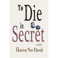To Die in Secret - Paperback