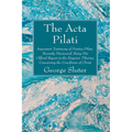 The Acta Pilati - Paperback