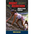 Mount Marathon: Alaska's Great Footrace - Paperback
