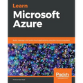 Learn Microsoft Azure: Build, manage, and scale cloud applications using the Azure ecosystem - Paperback