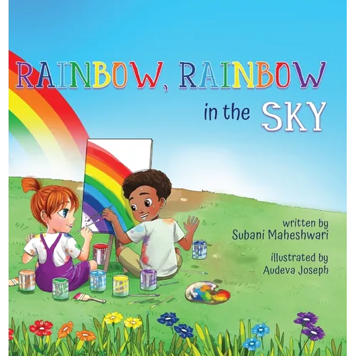 Rainbow, Rainbow In The Sky - Hardcover