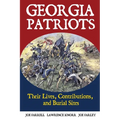 Georgia Patriots: Their Lives, Contributions, and Burial Sites