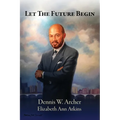 Let the Future Begin - Paperback