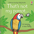 That's Not My Parrot... - Board Book