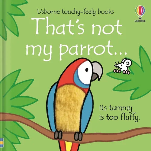 That's Not My Parrot... - Board Book