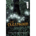The Crosswood - Paperback