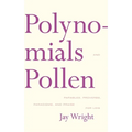 Polynomials and Pollen: Parables, Proverbs, Paradigms and Praise for Lois - Paperback