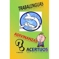 Trabalenguas, adivinanzas y acertijos - Paperback