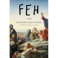 Feh: A Memoir - Hardcover
