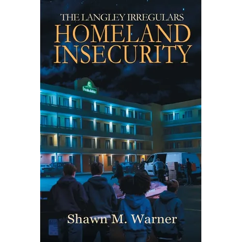 Homeland Insecurity: First Mission - Paperback
