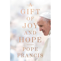 A Gift of Joy and Hope - Paperback