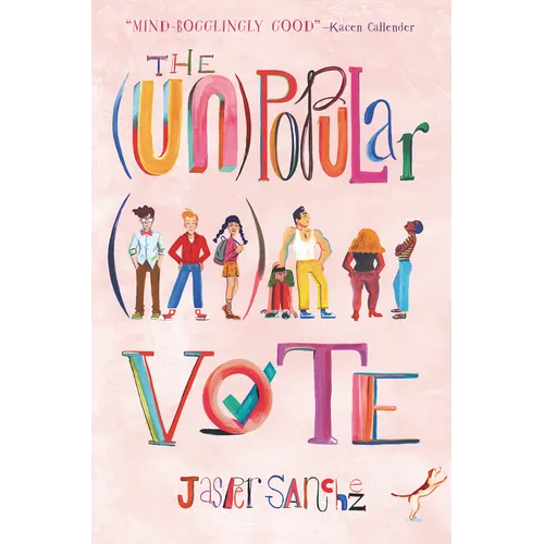 The (Un)Popular Vote - Hardcover