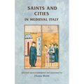 Saints and Cities in Medieval Italy - Paperback