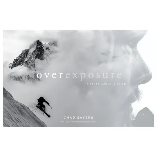 Overexposure: A Story about a Skier - Hardcover