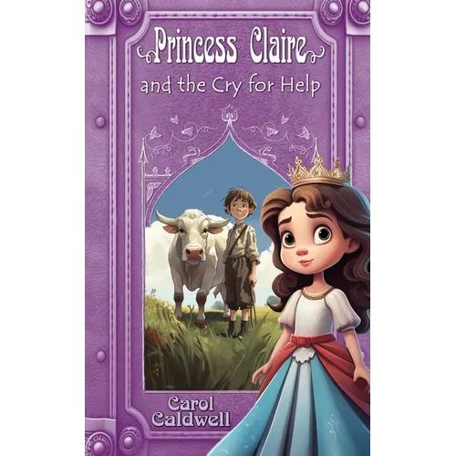 Princess Claire and the Cry for Help - Paperback