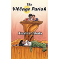 The Village Pariah - Paperback