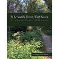 St Leonard's Forest, West Sussex: A Landscape History - Paperback