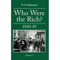 Who Were the Rich?: 1809-24 - Hardcover
