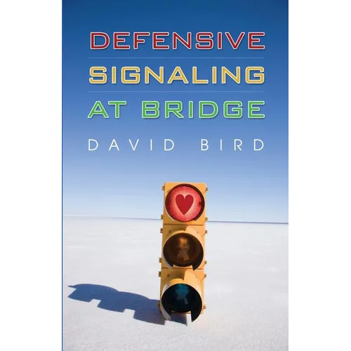 Defensive Signaling at Bridge - Paperback