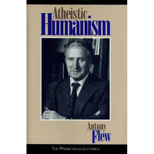 Atheistic Humanism - Hardcover