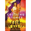 Crossing Stones - Paperback