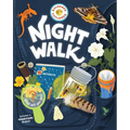 Backpack Explorer: Night Walk: What Will You Find? - Hardcover