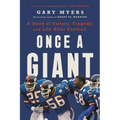 Once a Giant: A Story of Victory, Tragedy, and Life After Football - Paperback