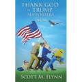 Thank God For Trump Supporters 2020 - Paperback
